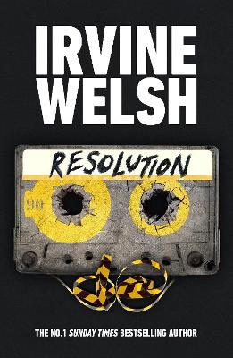 Welsh, Irvine | Resolution