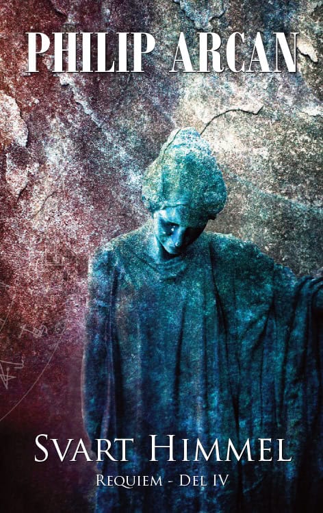 Arcan, Philip | Svart himmel : Requiem del IV