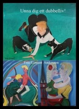 Andersson, Fritz Lennart | Andersson, Fritz Lennart | Unna dig ett dubbelliv!