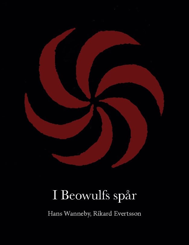 Wanneby, Hans | Evertsson, Rikard | I Beowulfs spår