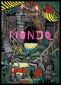 Svetoft, Erik | Mondo