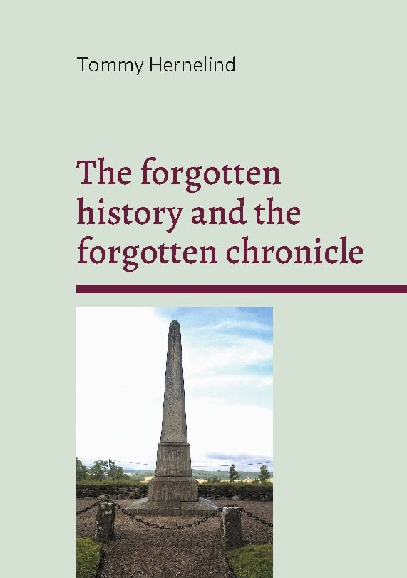 Hernelind, Tommy | The forgotten history and the forgotten chronicle