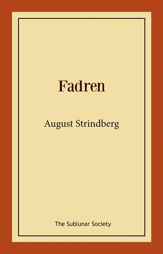 Strindberg, August | Fadren