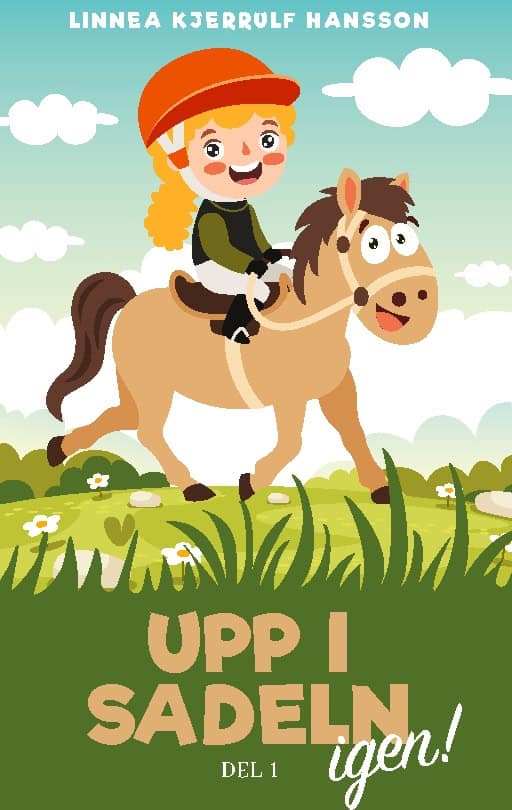Kjerrulf Hansson, Linnea | Upp i sadeln igen!