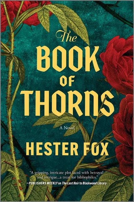 Fox, Hester | The Book of Thorns : An Enchanting Tale of Two Sisters Connected by Magic (Original)