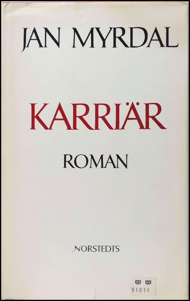 Myrdal, Jan | Karriär : Roman