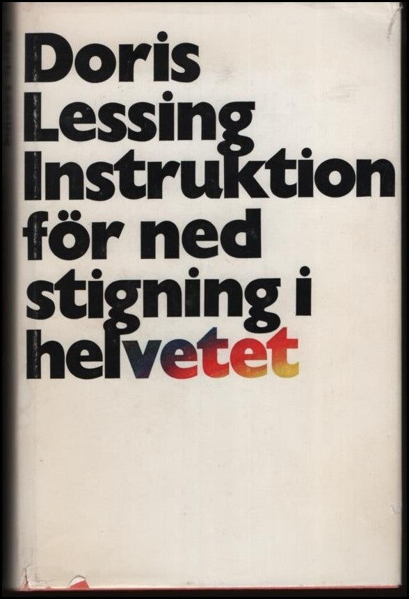 Lessing, Doris | Instruktion för nedstigning i helvetet
