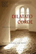 William Skudlarek | Dilatato Corde : Numbers 1 & 2: January-December 2011Dialogue Interreligieux Monastique/Monastic Int...