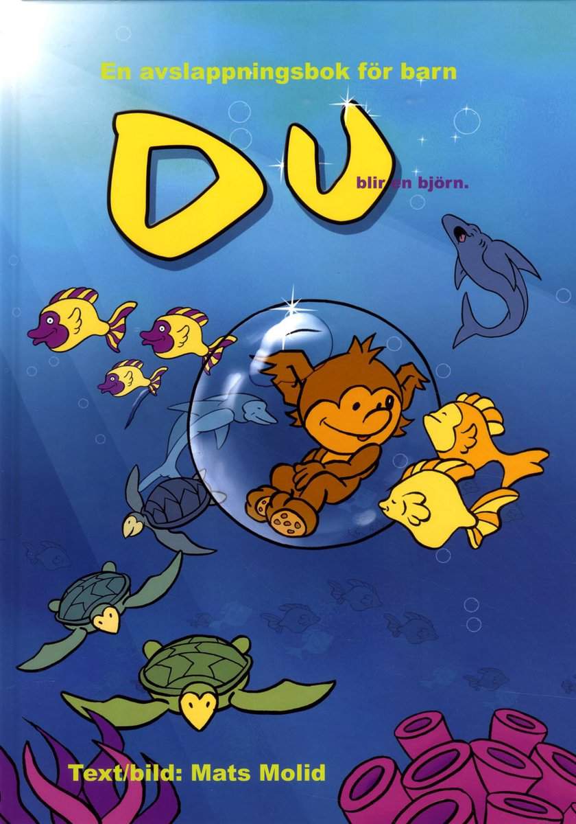 Molid, Mats | Du : Blir en björn