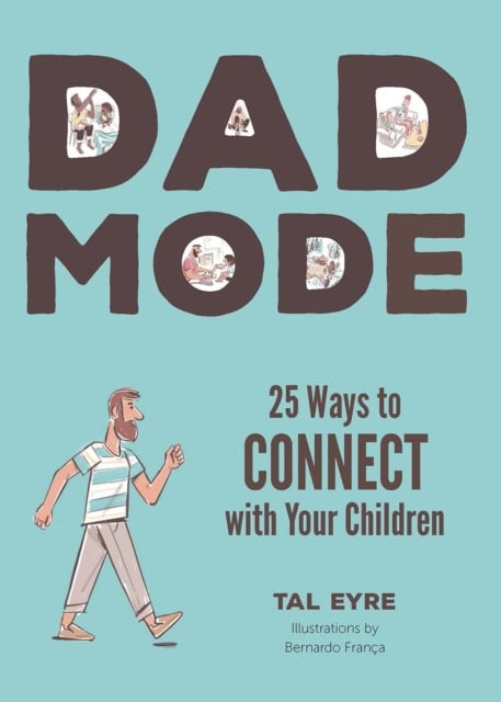 Eyre, Tal | Dad Mode