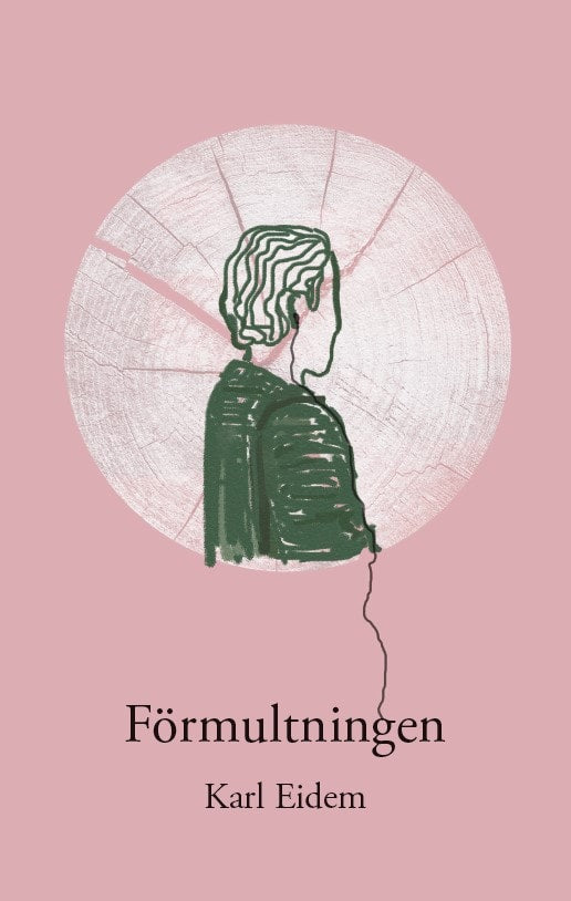 Eidem, Karl | Förmultningen