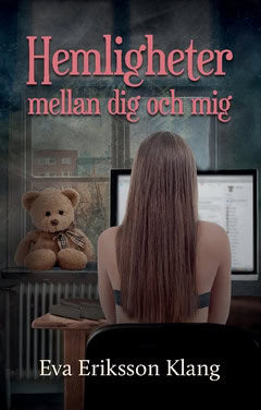 Eriksson Klang, Eva | Hemligheter mellan dig och mig