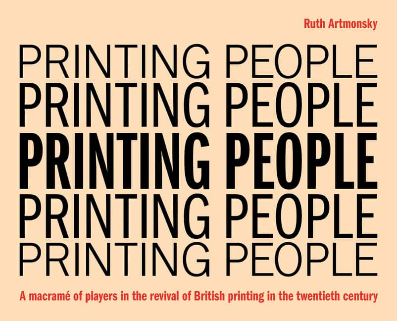 Ruth Artmonsky | Printing People