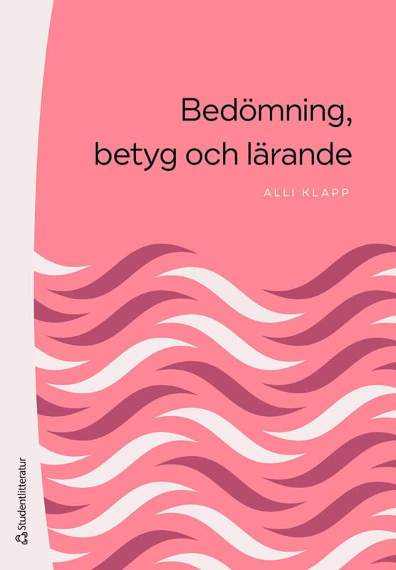 Klapp, Alli | Bedömning, betyg och lärande