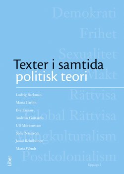 Carbin, Maria | Reinikainen, Jouni | Wendt Höjer, Maria | Mörkenstam, Ulf | Näsström, Sofia | Beckman, Ludvig | Texter i...