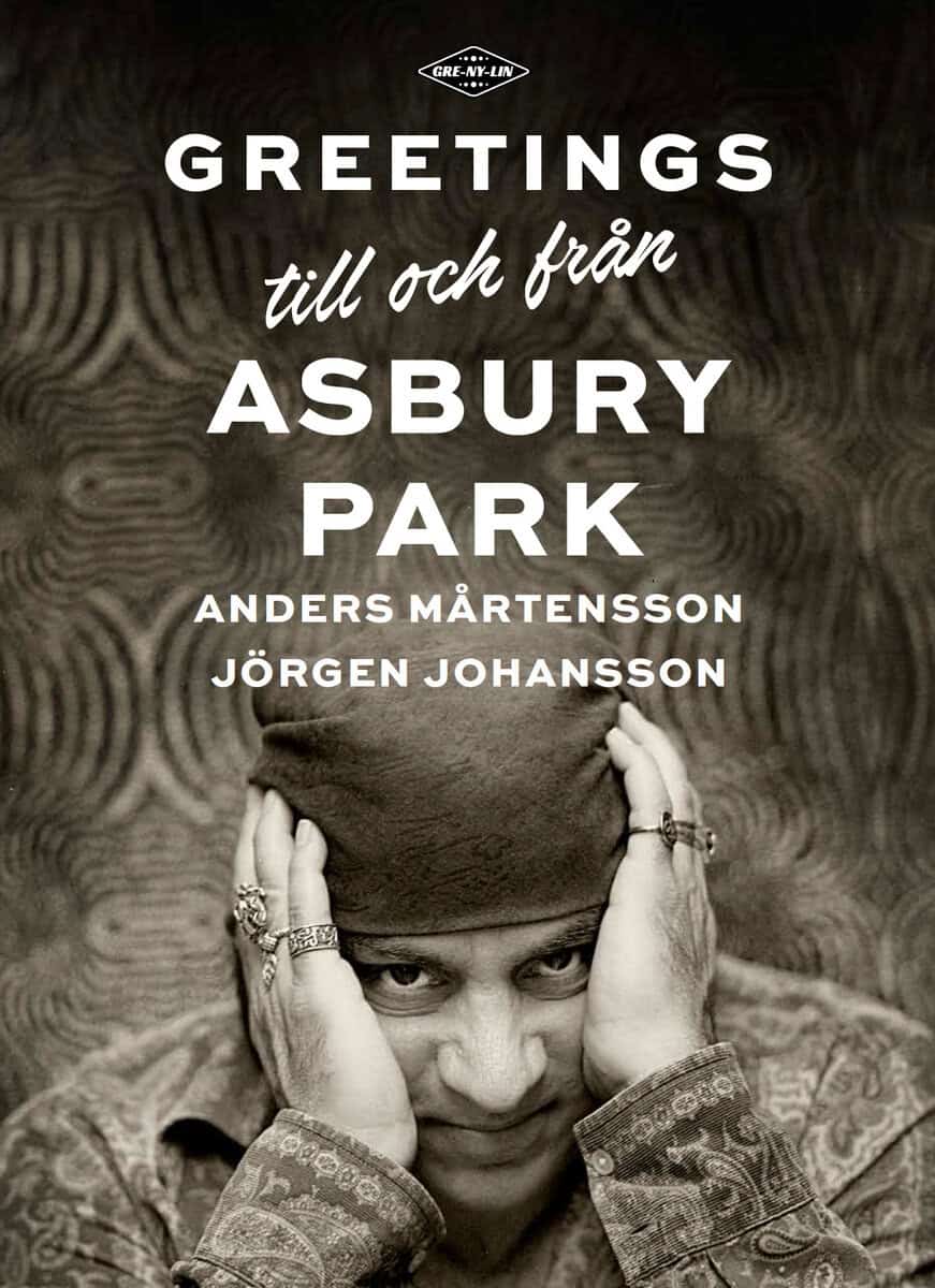 Mårtensson, Anders | Johansson, Jörgen | Greetings till och från Asbury Park