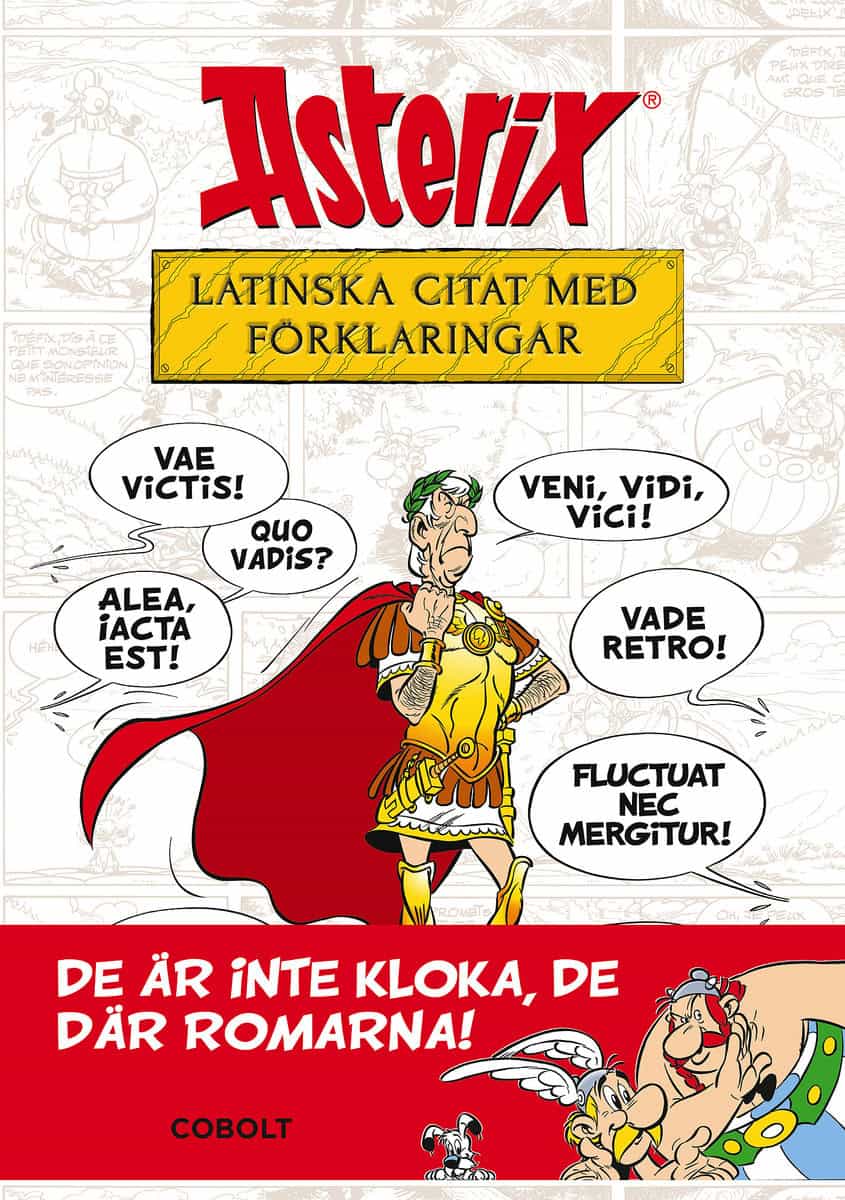 Molin, Bernard-Pierre | Asterix : Latinska citat med förklaringar