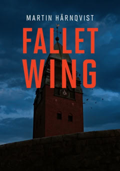 Härnqvist, Martin | Fallet Wing