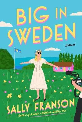 Franson, Sally | Big in Sweden