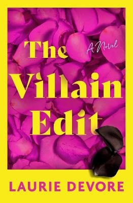 Devore, Laurie | The Villain Edit