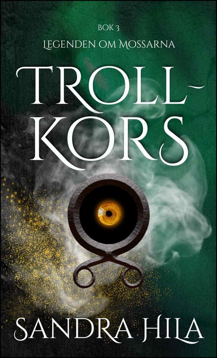 Hila, Sandra | Trollkors