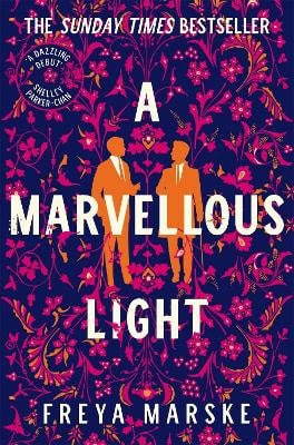 Marske, Freya | A Marvellous Light