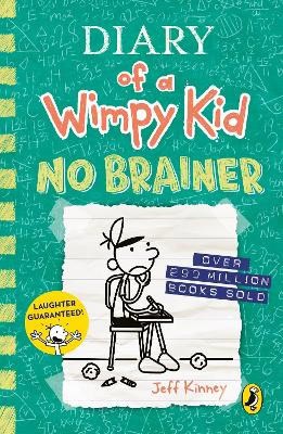 Kinney, Jeff | Diary of a Wimpy Kid : No Brainer (Book 18)
