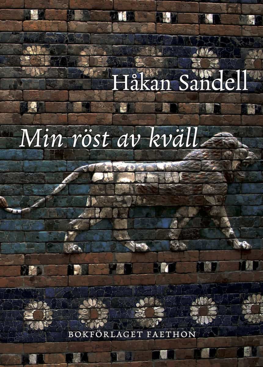 Sandell, Håkan | Min röst av kväll