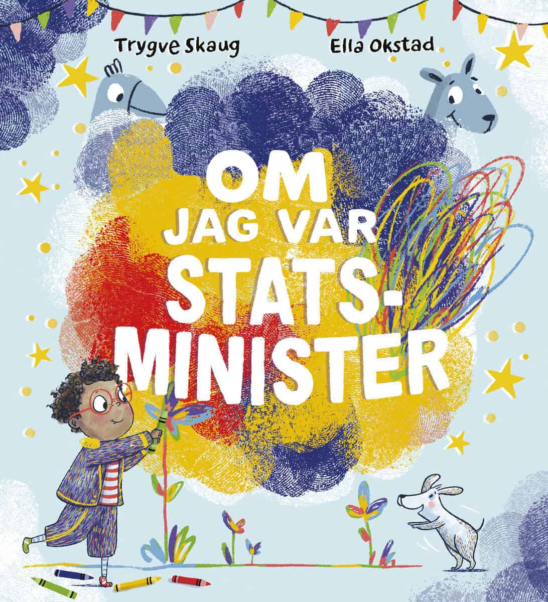 Skaug, Trygve | Okstad, Ella | Om jag var statsminister