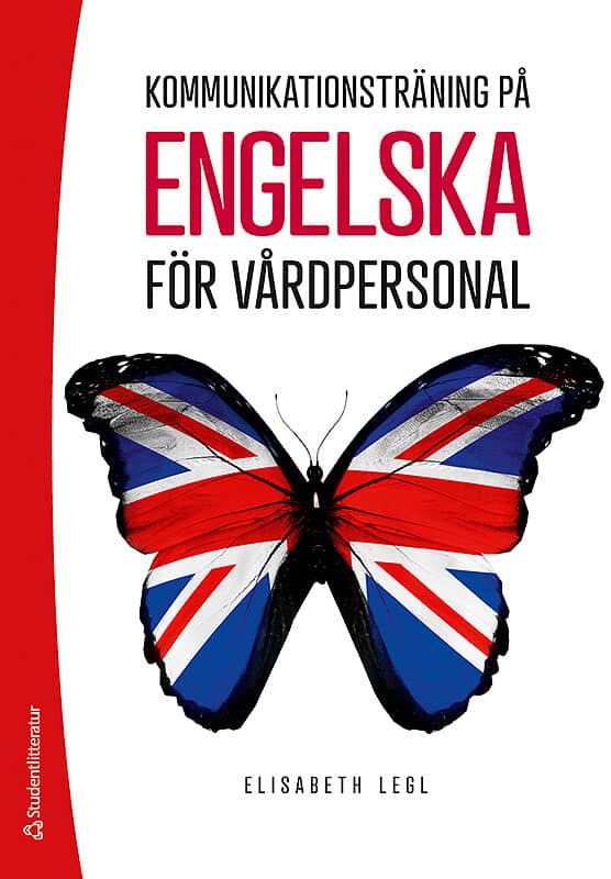 Legl, Elisabeth | Kommunikationsträning på engelska för vårdpersonal : (bok + digital produkt)