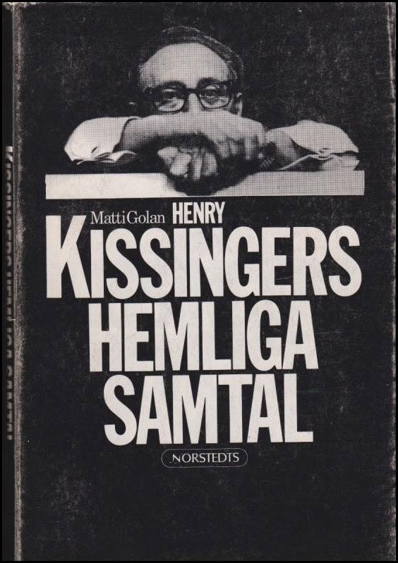 Golan, Matti | Henry Kissingers hemliga samtal