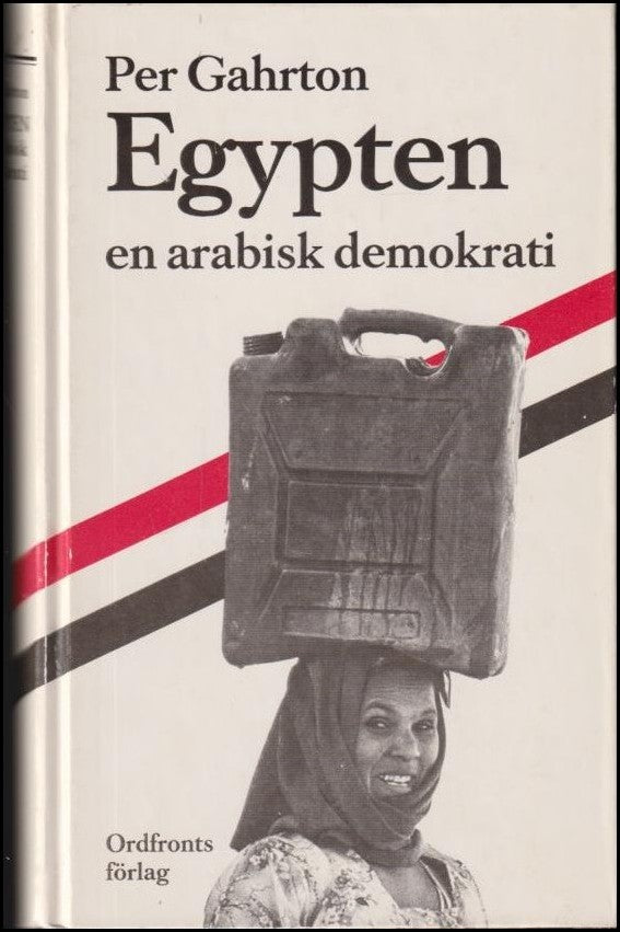 Gahrton, Per | Egypten : En arabisk demokrati