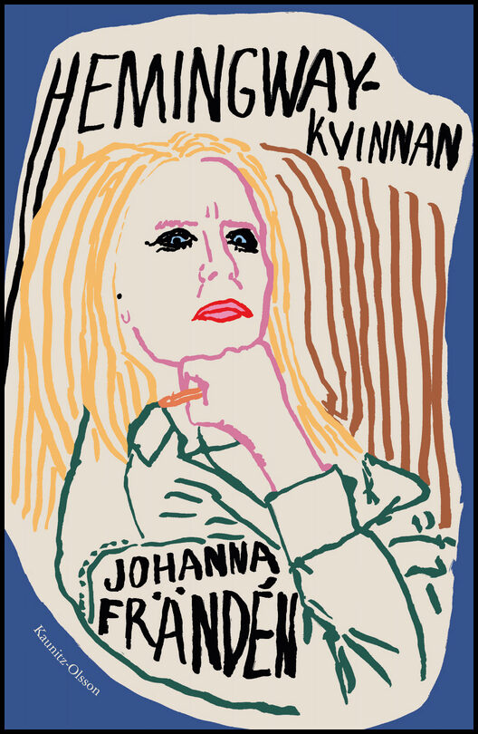 Frändén, Johanna | Hemingwaykvinnan