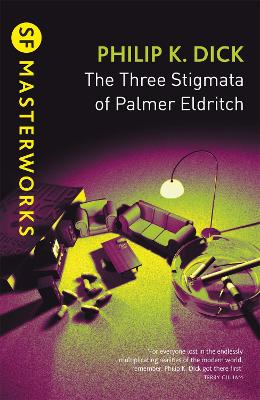 Dick, Philip K | The Three Stigmata of Palmer Eldritch