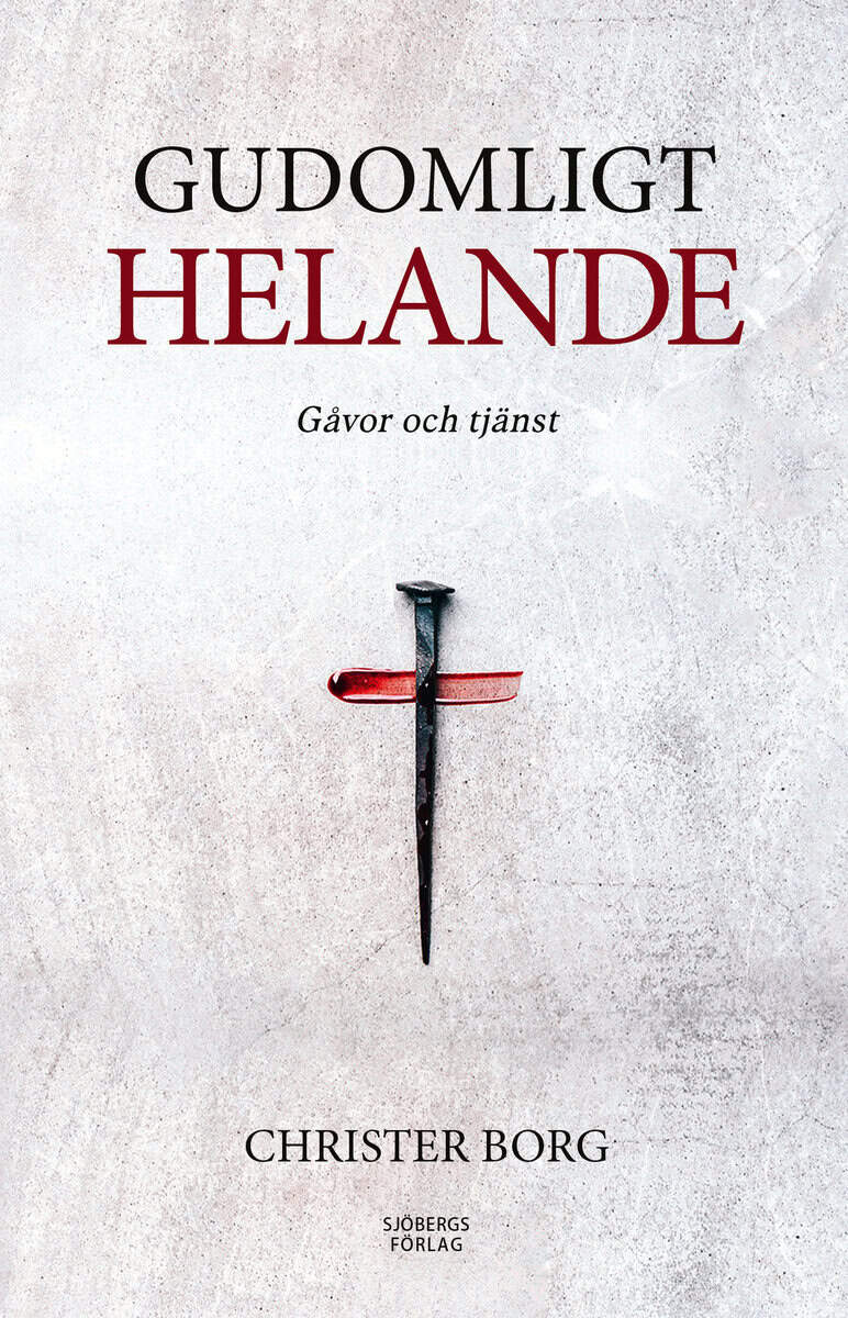 Borg, Christer | Gudomligt helande