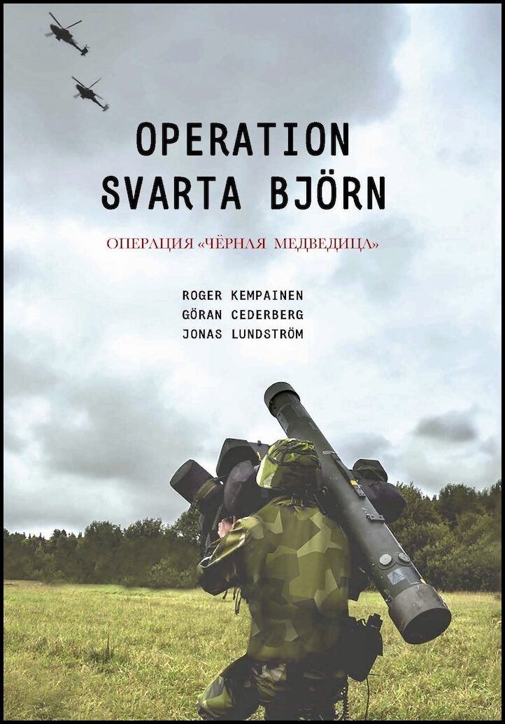 Kempainen, Roger| Cederberg, Göran| Lundström, Jonas | Operation Svarta Björn