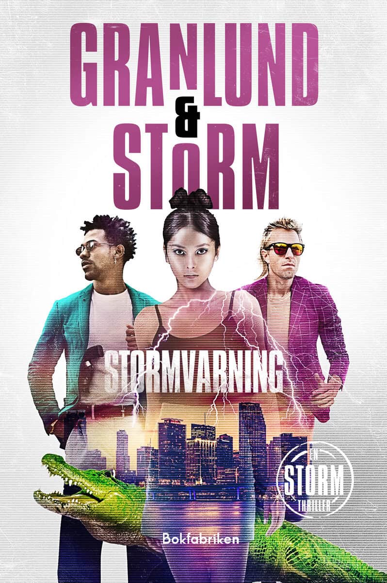 Granlund, Anna | Storm, Alex | Stormvarning