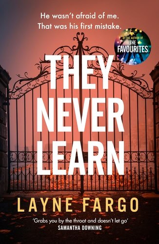 Fargo, Layne | They Never Learn