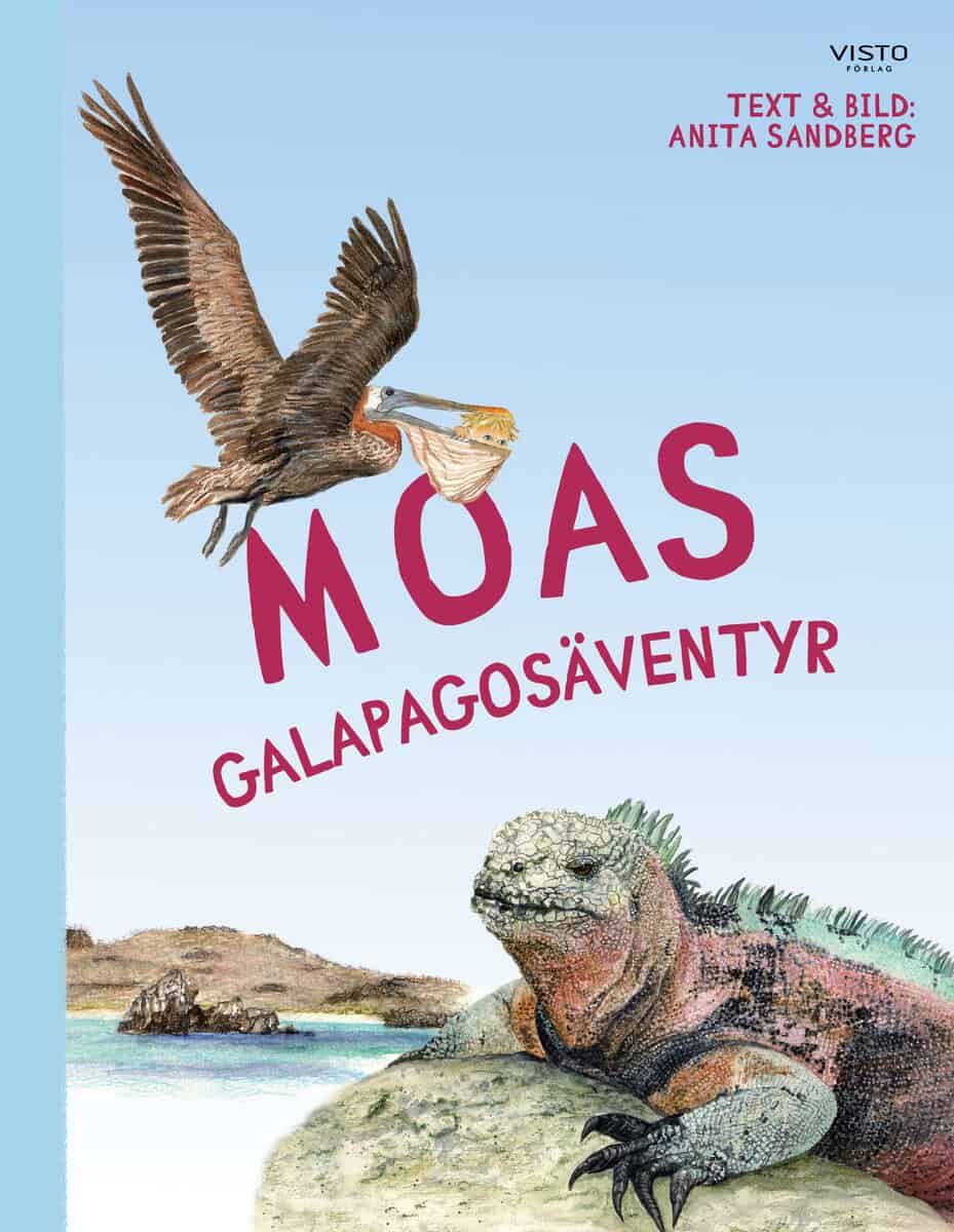 Sandberg, Anita | Moas Galapagosäventyr
