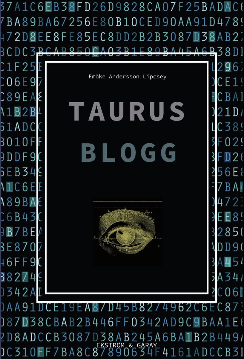 Andersson Lipcsey, Emöke | Taurus blogg