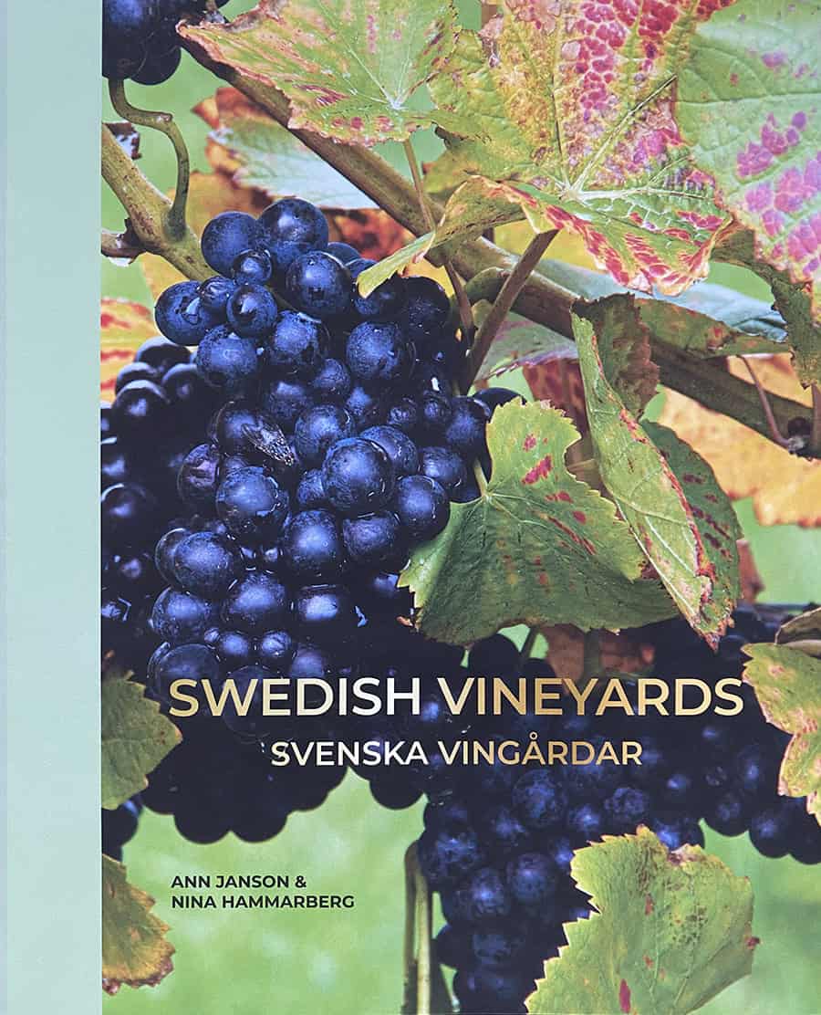 Janson, Ann | Swedish vineyards – Svenska vingårdar