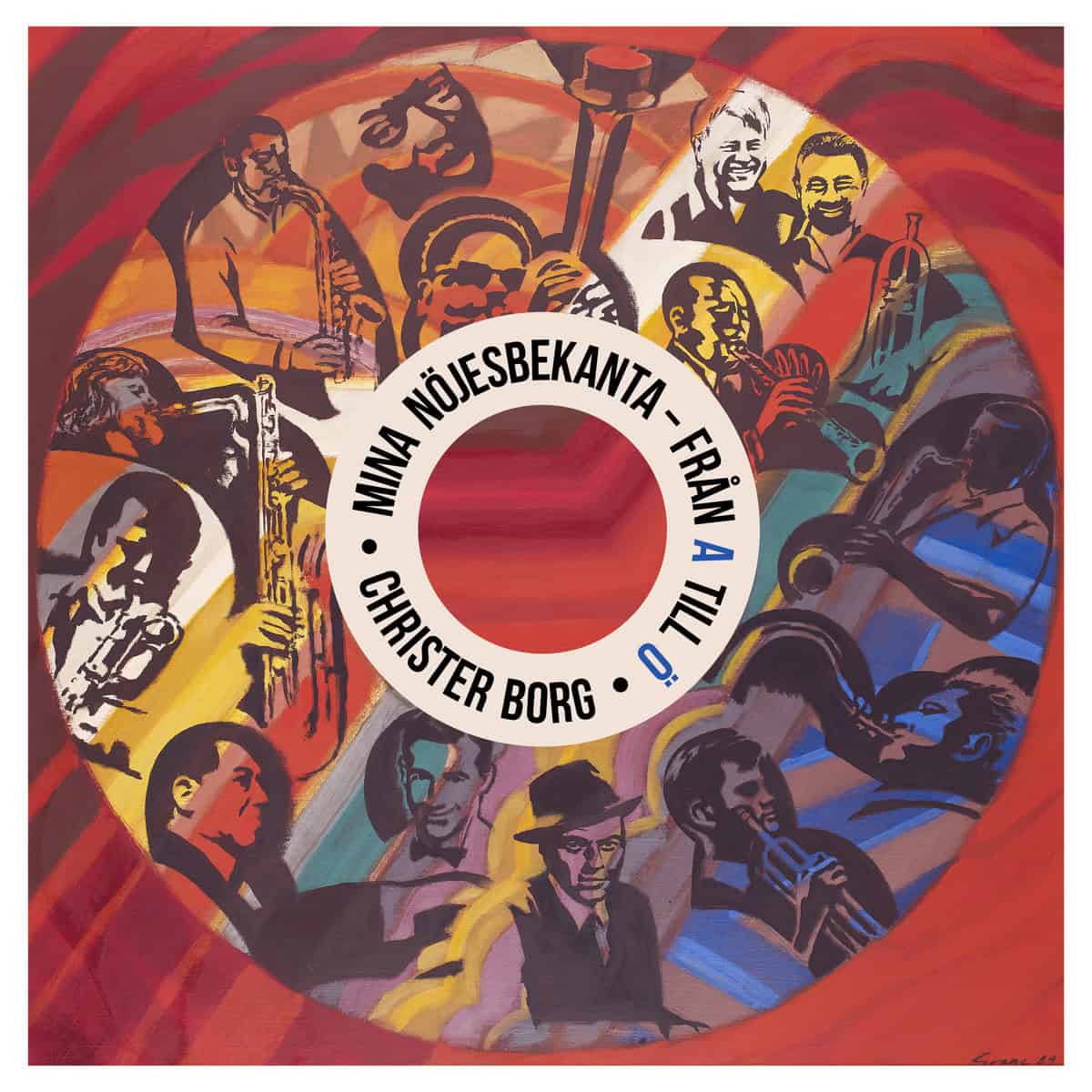 Borg, Christer | Mina nöjesbekanta : Från A till Ö