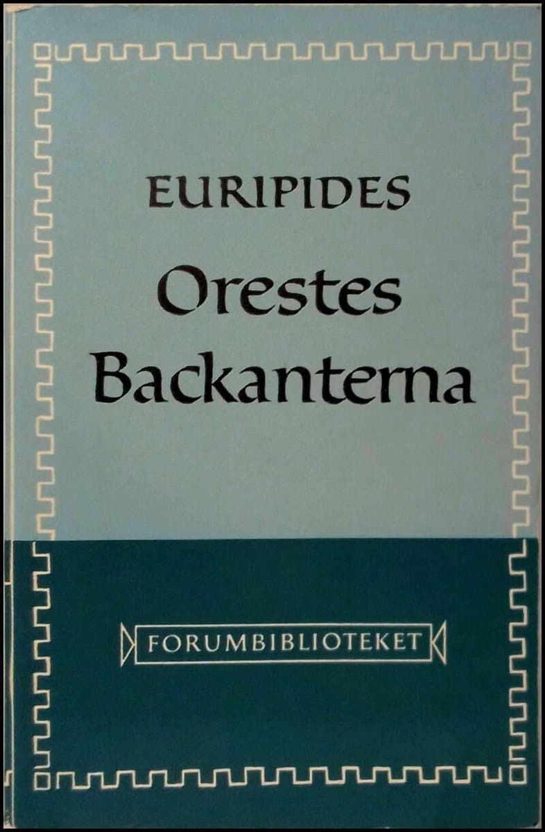 Euripides | Orestes | Backanterna