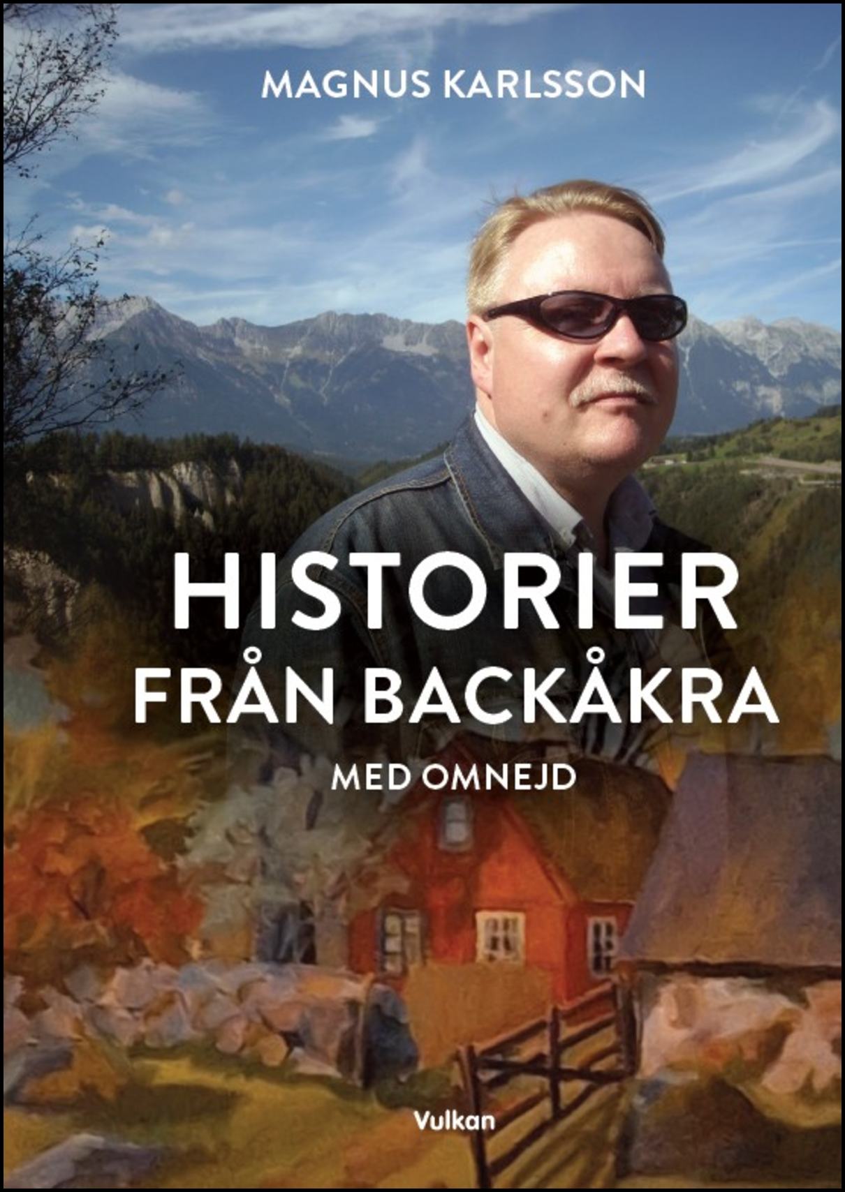 Karlsson, Magnus | Historier från Backåkra med omnejd