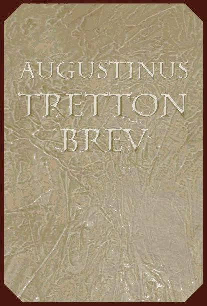 Augustinus, Aurelius | Tretton brev