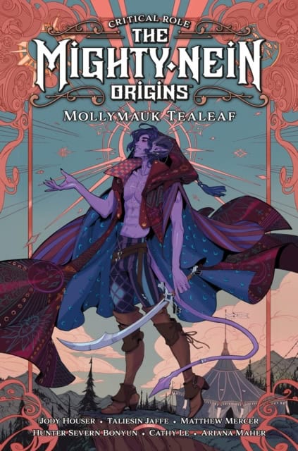Houser, Jody | Critical Role : The Mighty Nein Origins--mollymauk Tealeaf