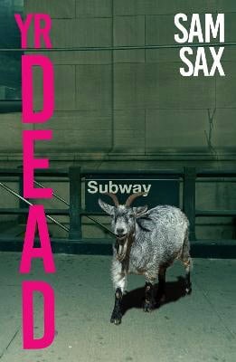 Sax, Sam | Yr Dead
