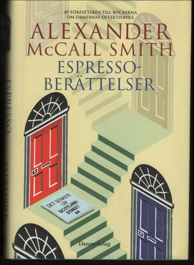 McCall Smith, Alexander | Espressoberättelser