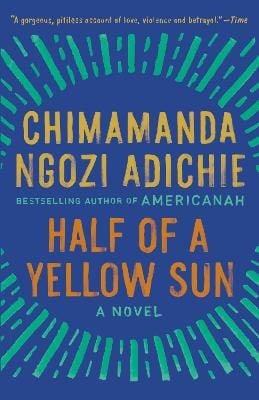 Adichie, Chimamanda Ngozi | Half of a Yellow Sun