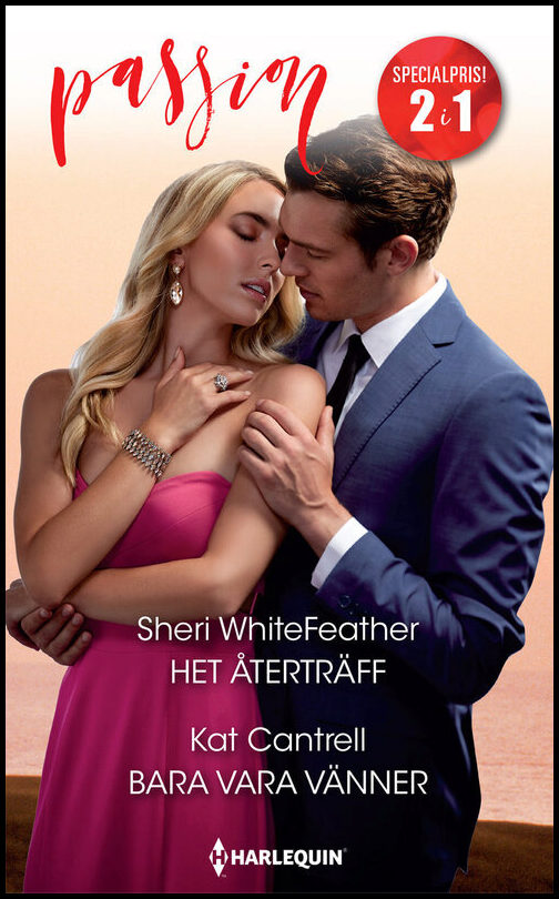 Cantrell, Kat| WhiteFeather, Sheri | Het återträff | Bara vara vänner
